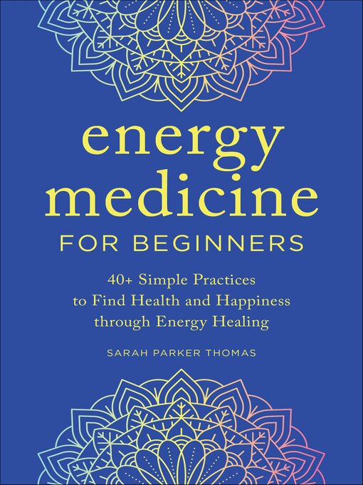 Title details for Energy Medicine for Beginners by Sarah Parker Thomas - Wait list